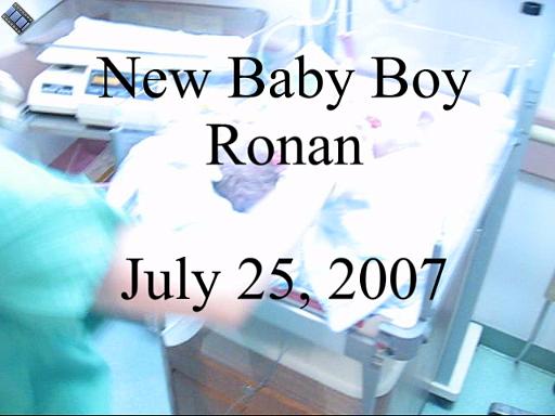 2007-07-25.hospital.baby.ronan-snyder.video.720x480-121meg.livonia.mi.us 